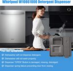 UPGRADED W10861000 Dishwasher Detergent Dispenser Suitable With Whir... - Image 8