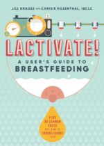 Lactivate!: A Judgment-Free Information to Breastfeeding - Image 2